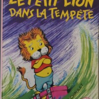 Le petit lion dans la tempête,