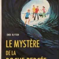 Le mystère de la roche percée